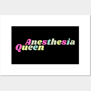 Anesthesia Queen Posters and Art